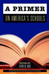 A Primer on America's Schools