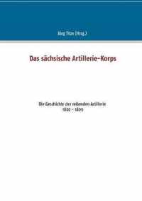 Das sachsische Artillerie-Korps