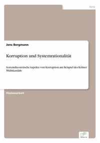 Korruption und Systemrationalitat