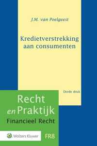 Recht en praktijk financieel recht  -   Kredietverstrekking aan consumenten