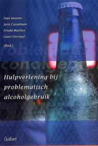 Hulpverlening bij problematisch alcoholgebruik