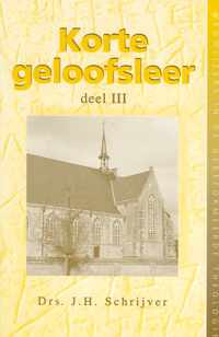 Korte geloofsleer 3