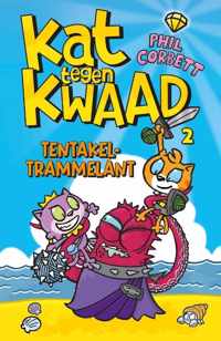 Kat tegen kwaad 2 -   Tentakeltrammelant