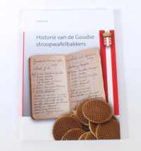 Boek Historie van de Goudsestroopwafelbakkers J.A. de Korte