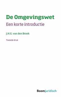 Korte introducties - De Omgevingswet