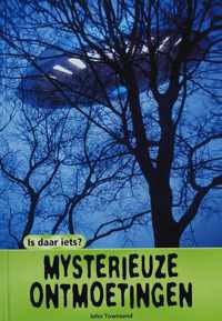 Mysterieuze ontmoetingen