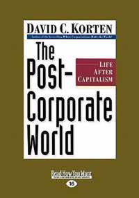 The Post-Corporate World (1 Volume Set)