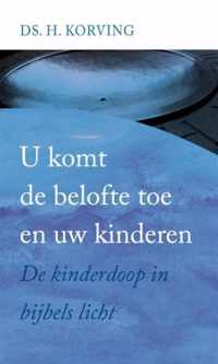 U Komt De Belofte Toe En Uw Kinderen