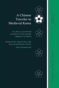 A Chinese Traveler in Medieval Korea