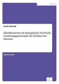 Klinikkonzerne als strategisches Netzwerk