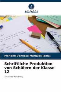 Schriftliche Produktion von Schulern der Klasse 12