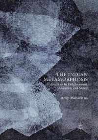 The Indian Metamorphosis