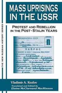 Mass Uprisings In The Ussr