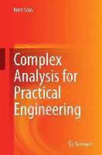 Complex Analysis for Practical Engineering