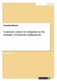 Corporate culture in companies at the example of Deutsche Lufthansa AG