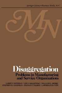 Disaggregation