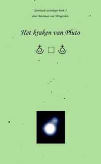 Spirituele astrologie 3 -   Het kraken van Pluto