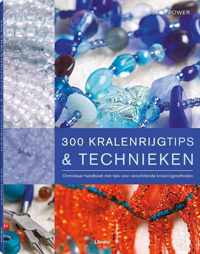 300 Kralenrijgtips & Technieken