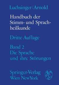Handbuch Der Stimm- Und Sprachheilkunde