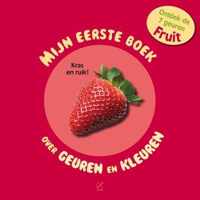 Mijn eerste boek over geuren en kleuren fruit