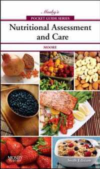 Mosby's Pocket Guide to Nutritional Assessment and Care