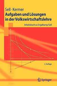 Aufgaben Und Losungen in Der Volkswirtschaftslehre