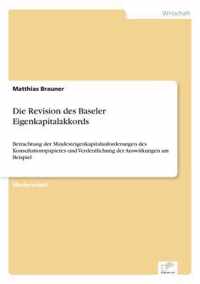 Die Revision des Baseler Eigenkapitalakkords