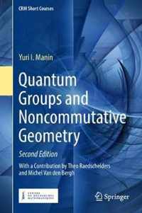 Quantum Groups and Noncommutative Geometry