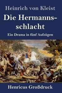 Die Hermannsschlacht (Grossdruck)