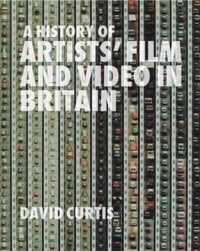 History Of Artists' Film And Video In Britain, 1897-2004