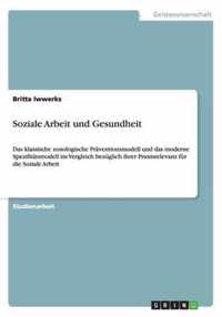 Soziale Arbeit und Gesundheit