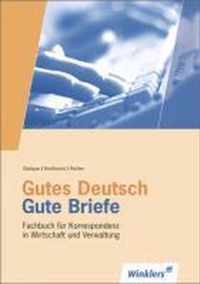 Gutes Deutsch - Gute Briefe. Schülerbuch