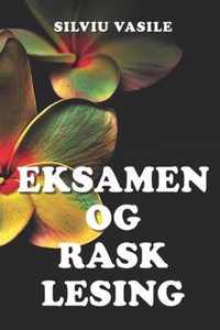 Eksamen Og Rask Lesing