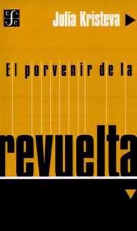 El Porvenir de la Revuelta