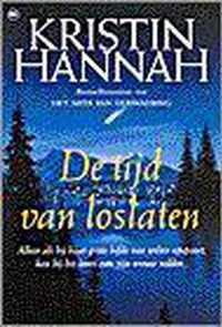 De tijd van loslaten - Kristin Hannah