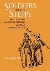 Soldiers on the Steppe