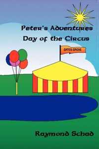 Peter's Adventures Day of the Circus