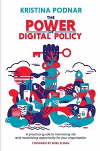 The Power of Digital Policy