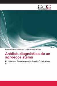 Analisis diagnostico de un agroecosistema