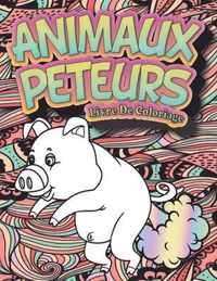 Animaux peteurs