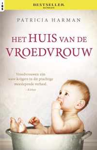 Het huis van de vroedvrouw