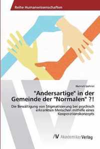 Andersartige in der Gemeinde der Normalen ?!