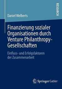 Finanzierung Sozialer Organisationen Durch Venture Philanthropy-Gesellschaften