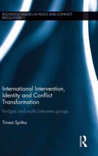 International Intervention, Identity and Conflict Transformation