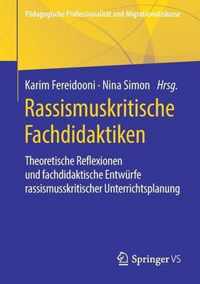 Rassismuskritische Fachdidaktiken