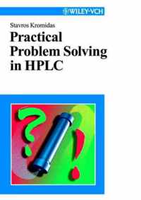 Practical Problem Solving in HPLC