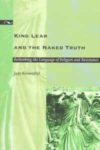 King Lear and the Naked Truth