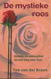 De mystieke roos