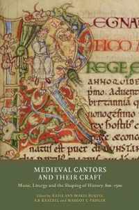 Medieval Cantors and their Craft