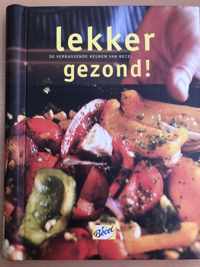 Becel - Lekker gezond - de verrassende keuken van Becel